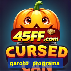 garoto programa zona leste
